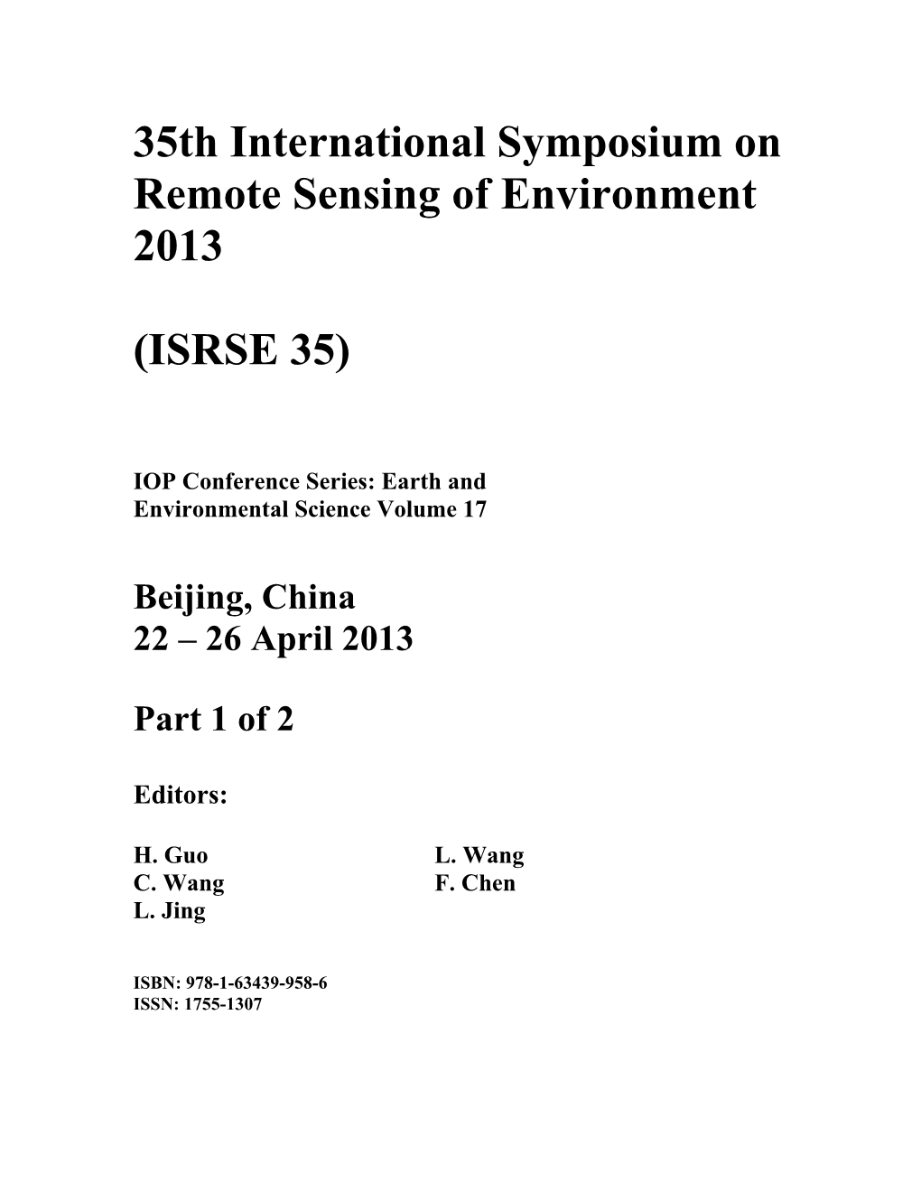 35Th International Symposium on Remote Sensing of Environment 2013