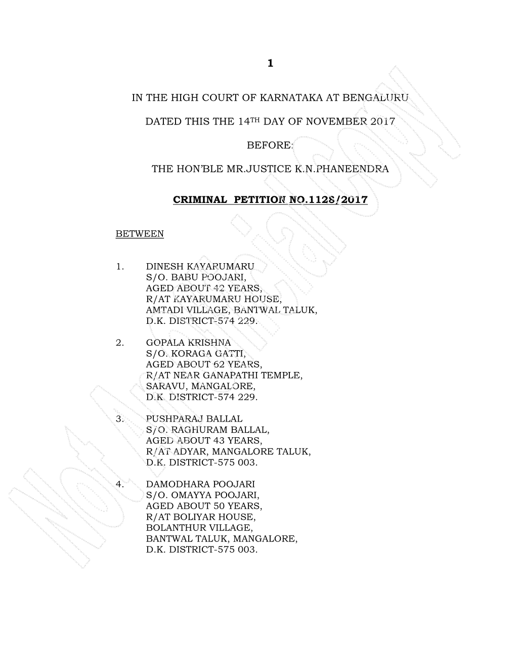 In the High Court of Karnataka at Bengaluru Dated This the 14Th Day of November 2017 Before: the Hon'ble Mr.Justice K.N.Phanee