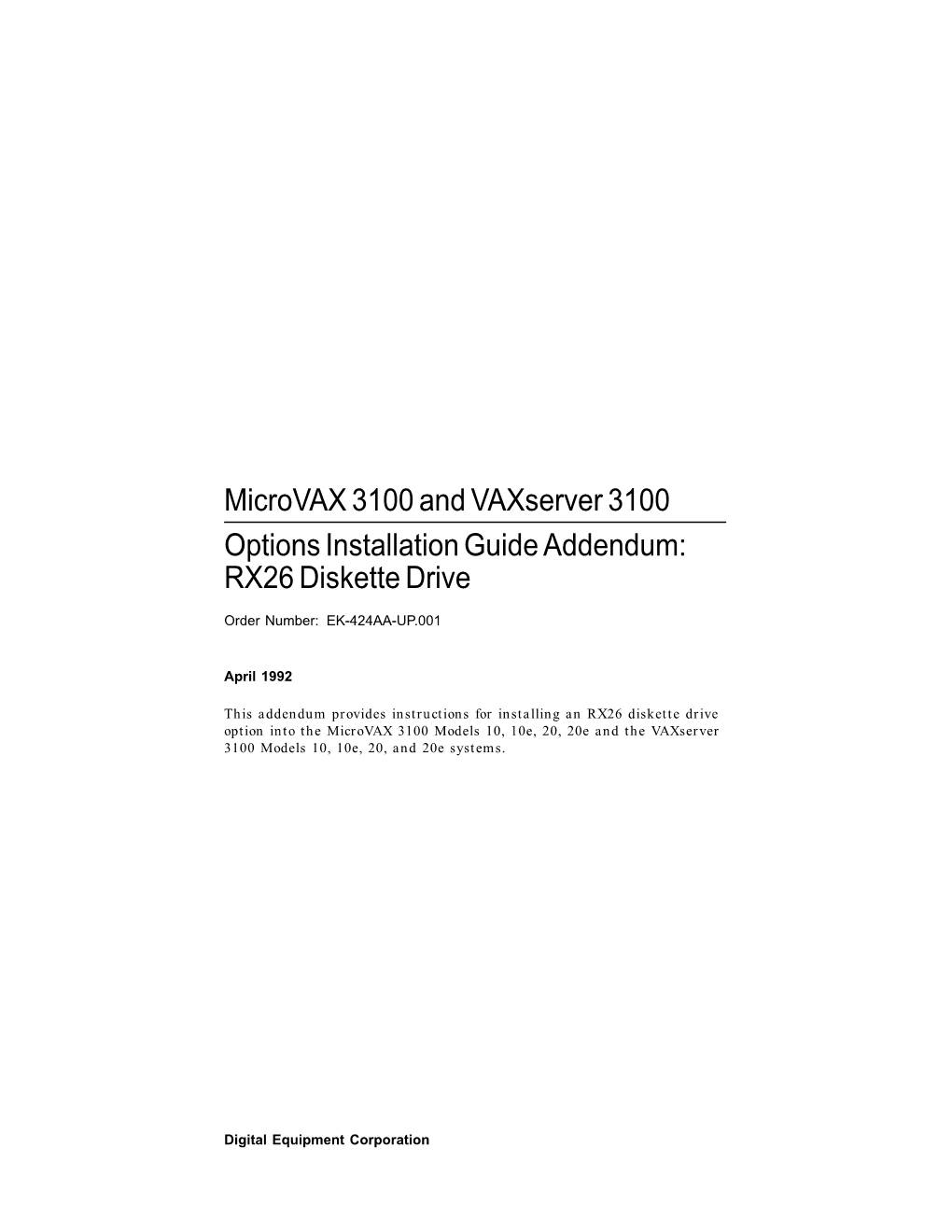 Microvax 3100+Vaxserver 3100 Opt Inst Addendum,RX26 Dsk Drive