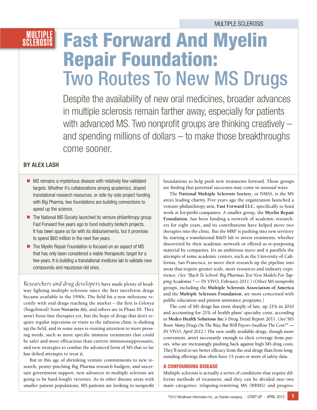 Repair Foundation: Two Routes to New MS Drugs