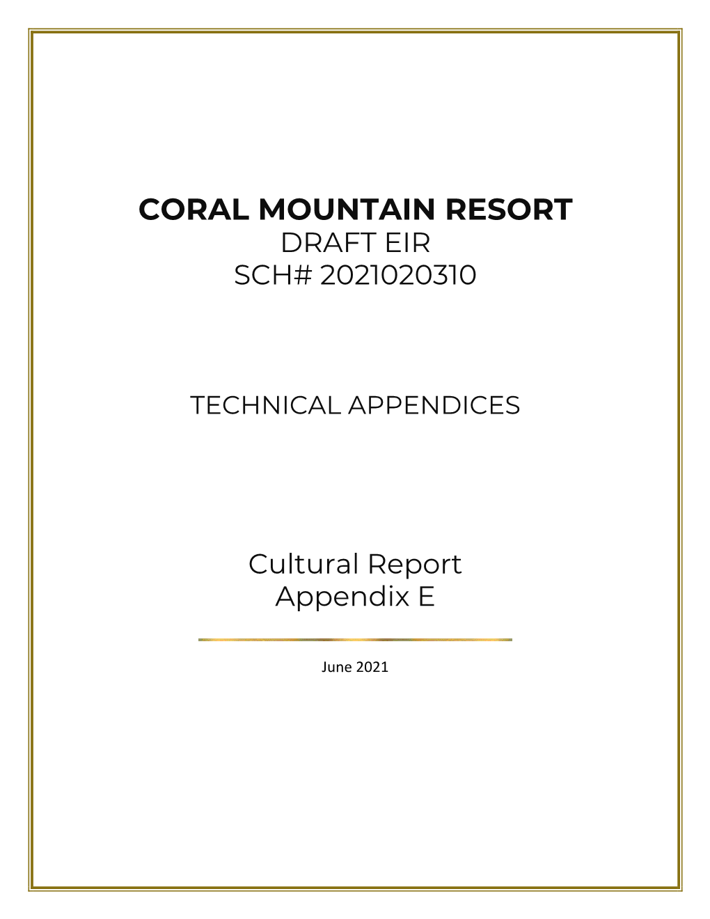 Coral Mountain Resort Draft Eir Sch# 2021020310