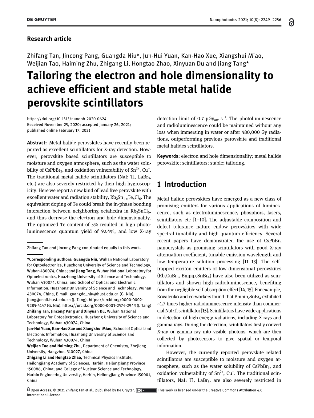 Tailoring the Electron and Hole Dimensionality to Achieve Efficient