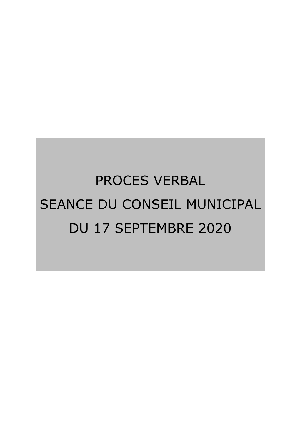 Proces Verbal Seance Du Conseil Municipal Du 17 Septembre 2020