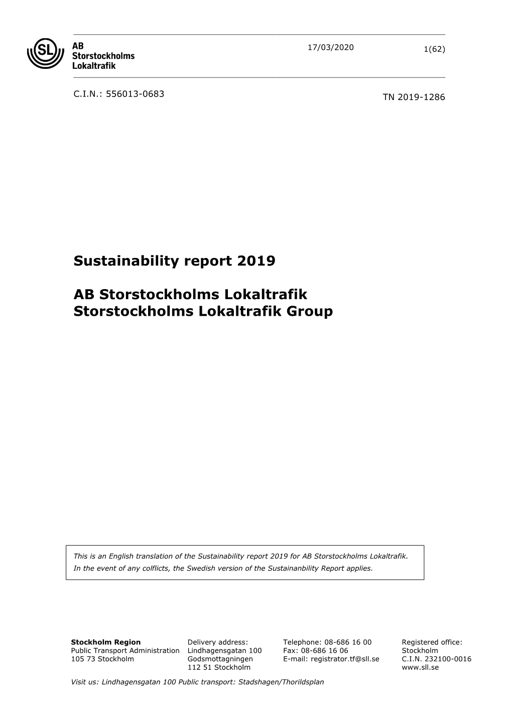 Sustainability Report 2019 AB Storstockholms Lokaltrafik