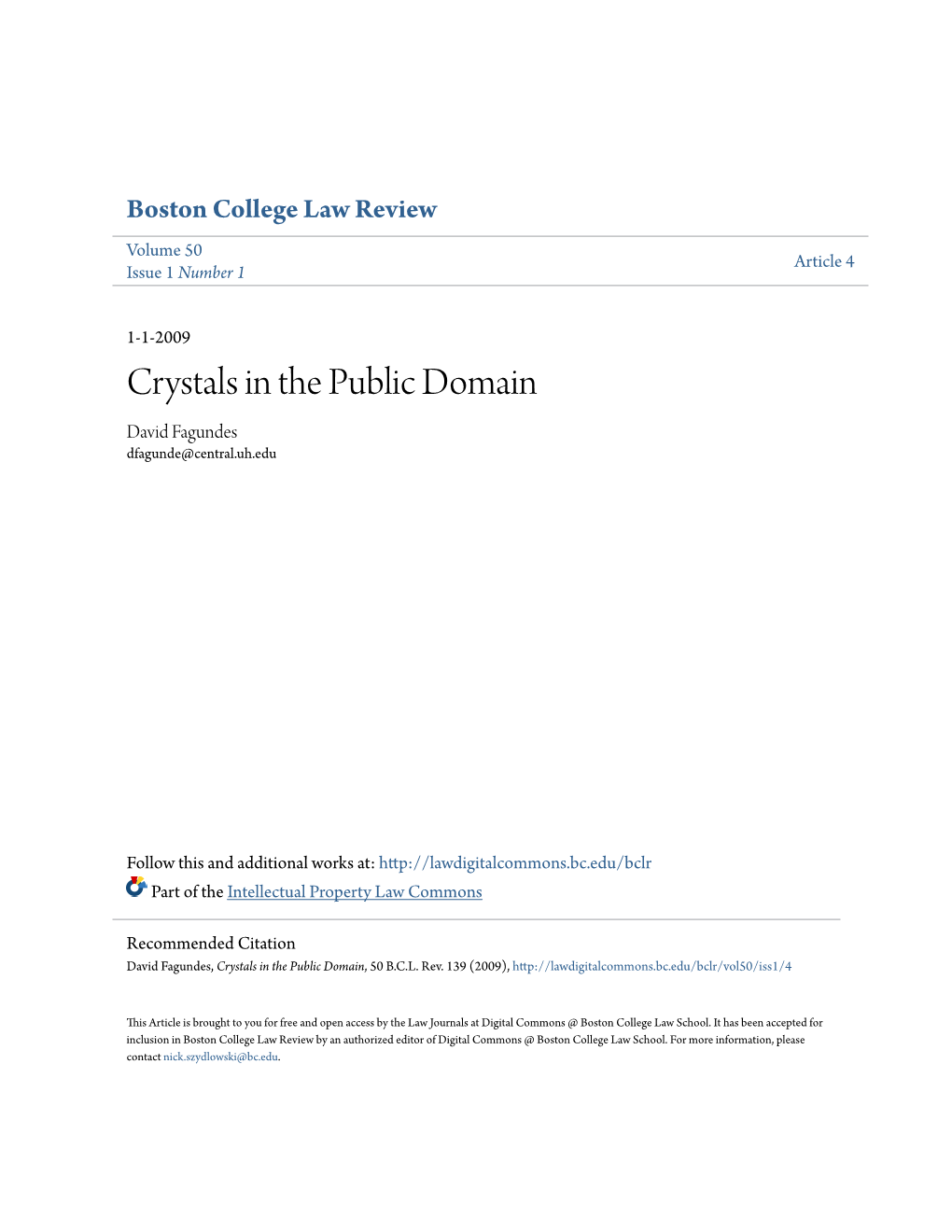 Crystals in the Public Domain David Fagundes Dfagunde@Central.Uh.Edu