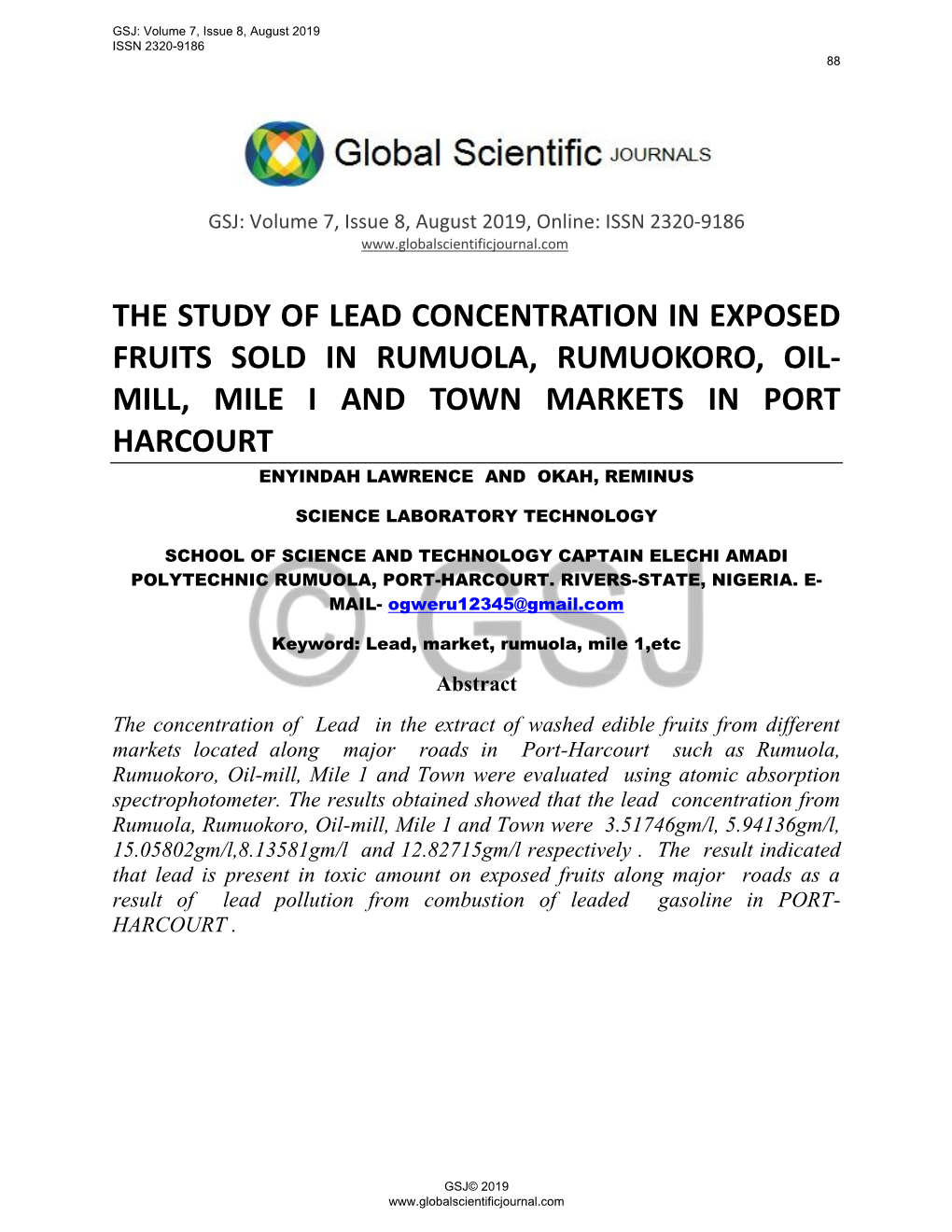 The Study of Lead Concentration in Exposed Fruits Sold in Rumuola, Rumuokoro, Oil- Mill, Mile I and Town Markets in Port Harcourt Enyindah Lawrence and Okah, Reminus