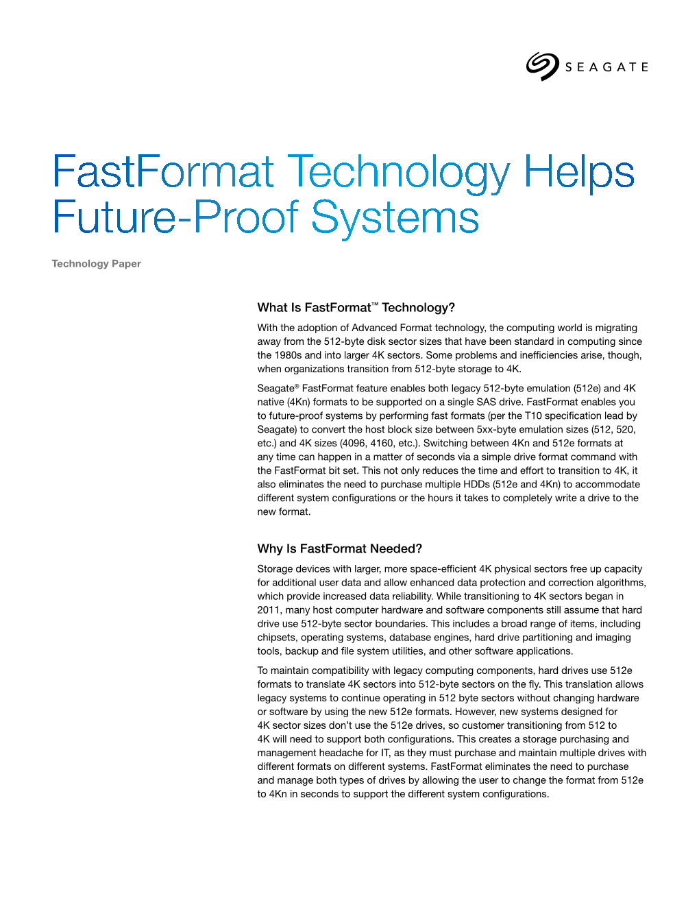 Fastformat Technology Helps Future-Proof Systems