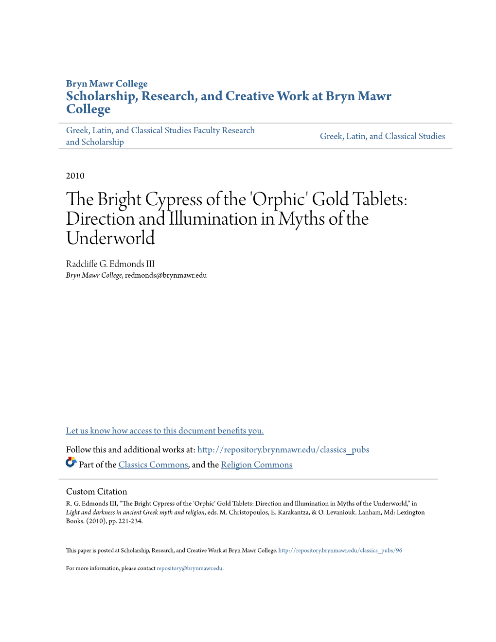 The Bright Cypress of the 'Orphic' Gold Tablets: Direction and Illumination