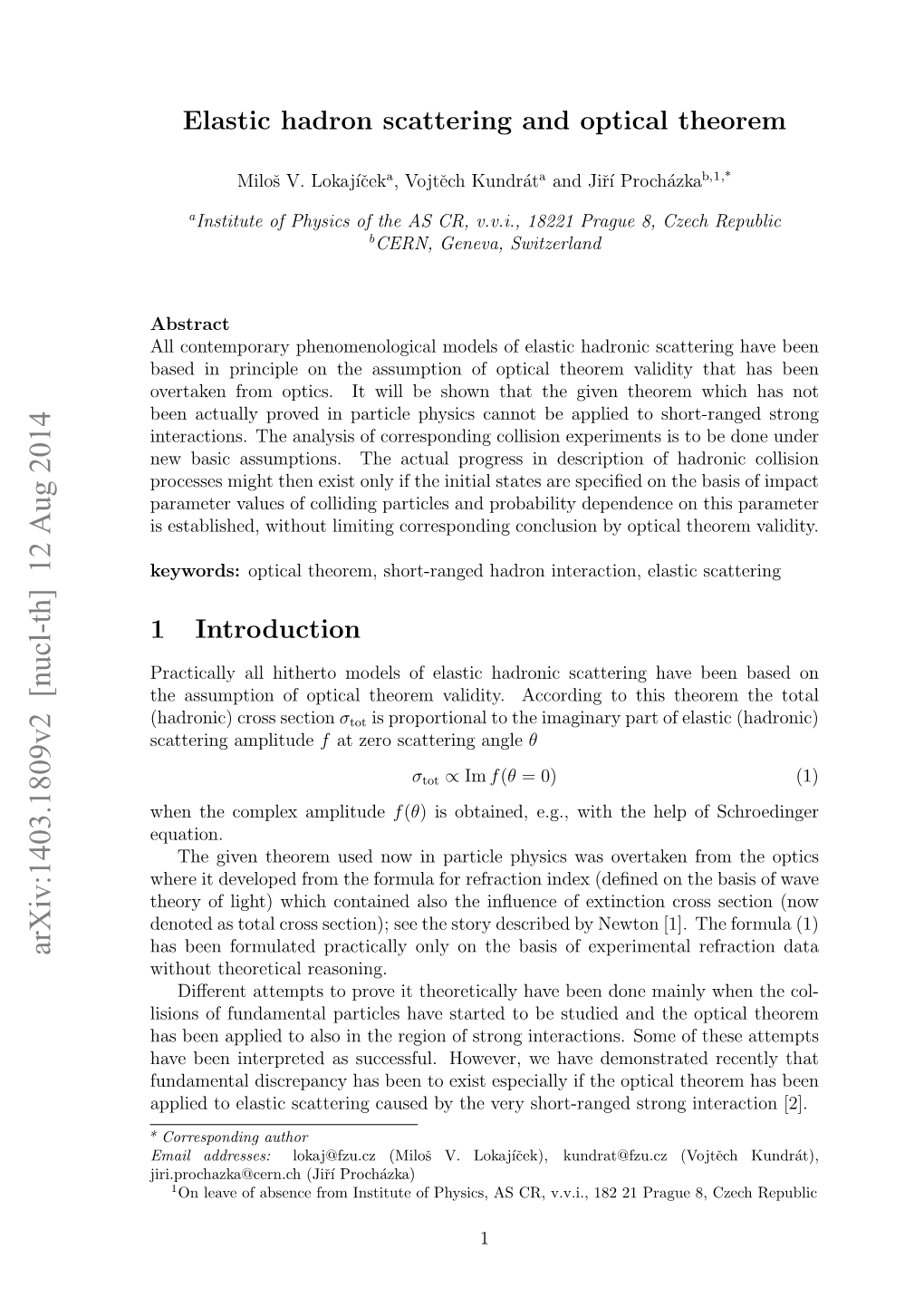 Elastic Hadron Scattering and Optical Theorem