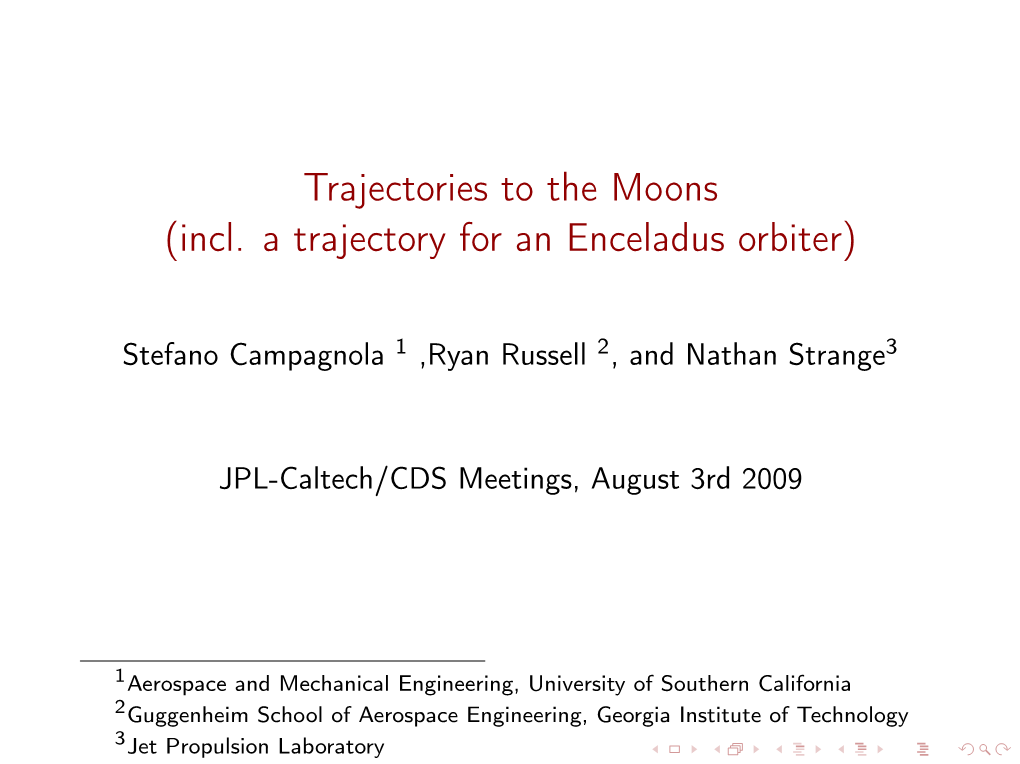 Incl. a Trajectory for an Enceladus Orbiter)