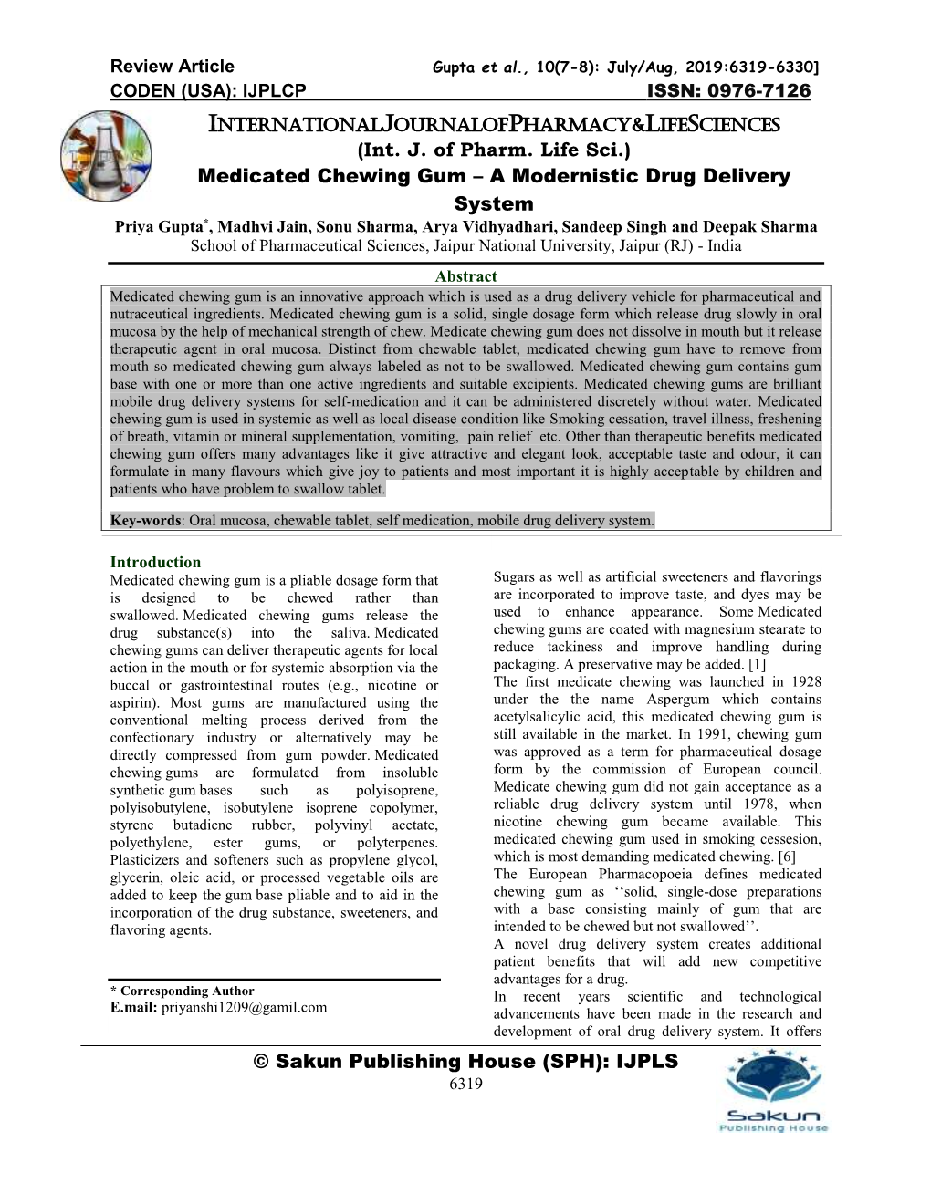 Gupta Et Al., 10(7-8): July/Aug, 2019:6319-6330] CODEN (USA): IJPLCP ISSN: 0976-7126 INTERNATIONALJOURNALOFPHARMACY&LIFESCIENCES (Int