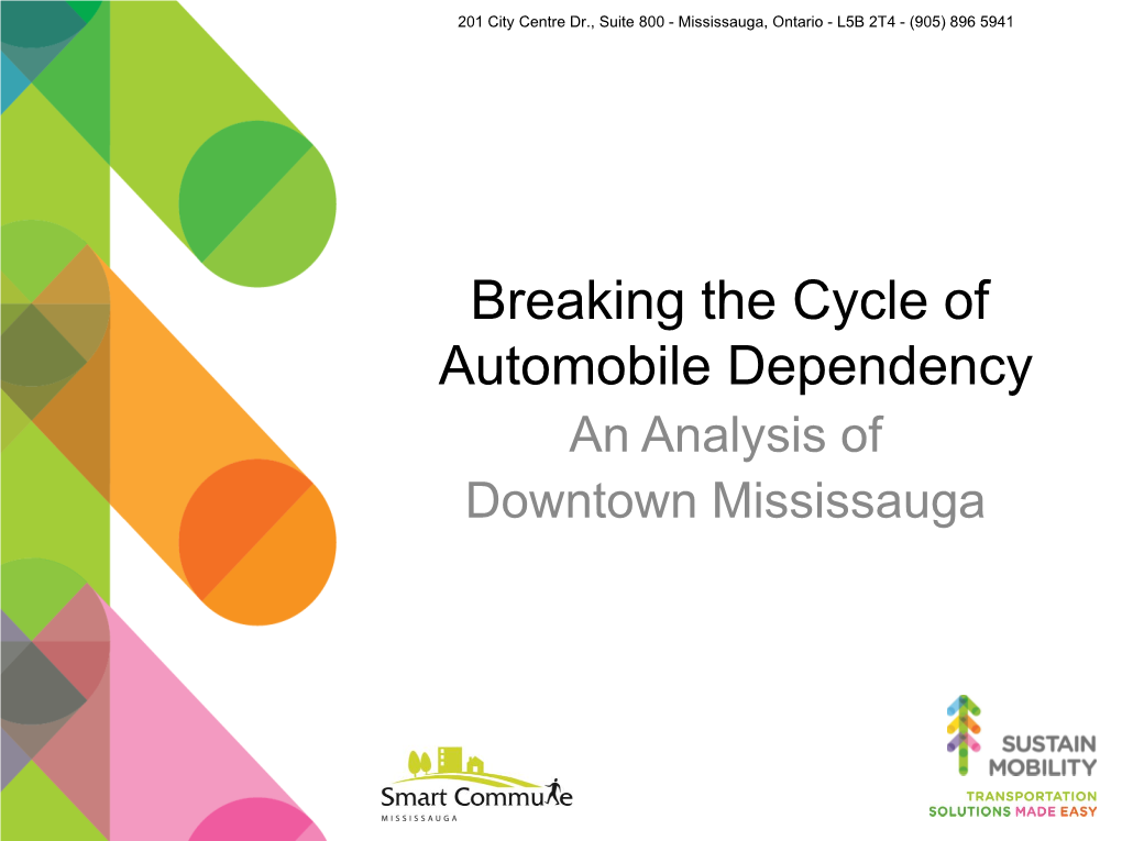 Breaking the Cycle of Automobile Dependency