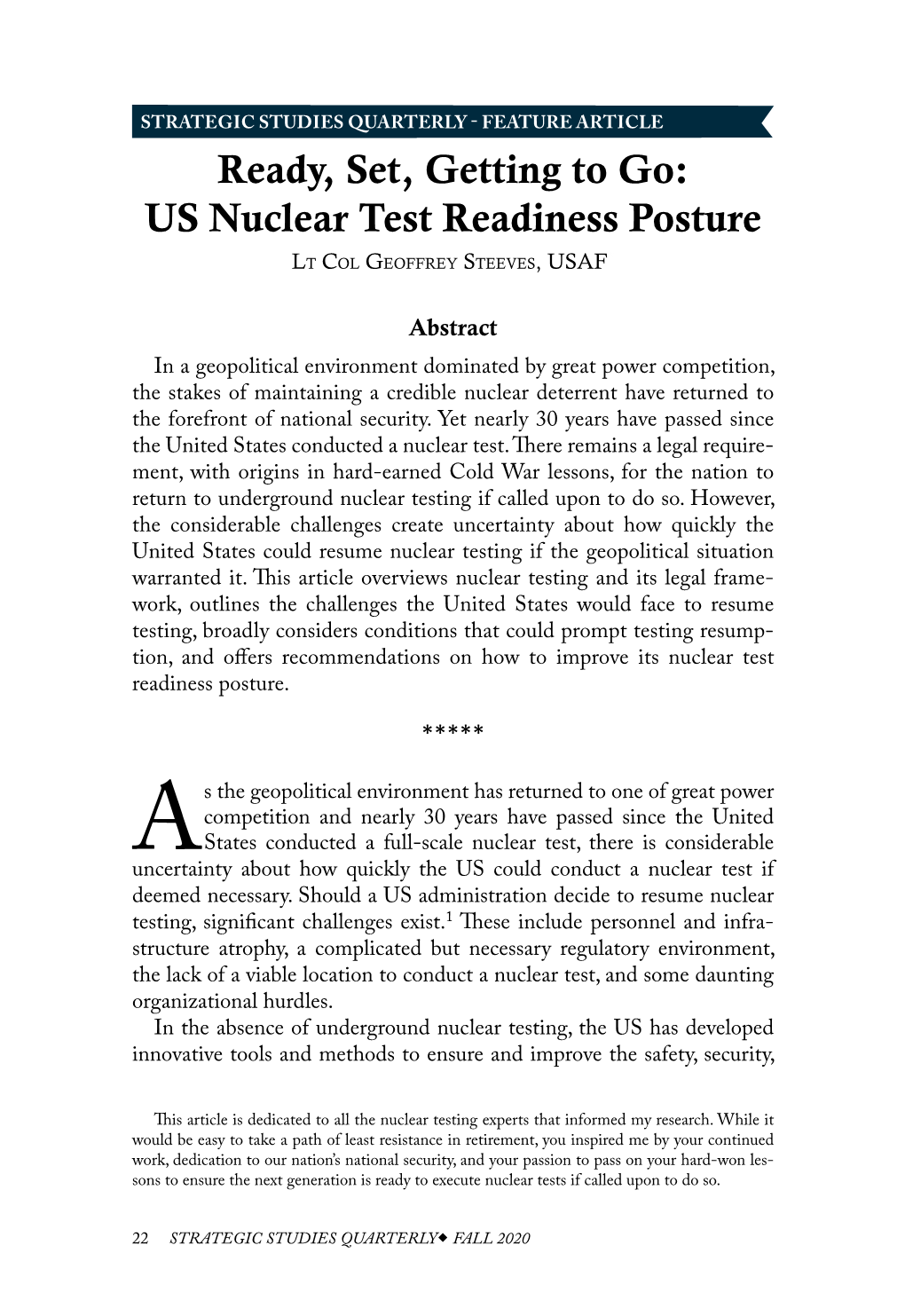 Ready, Set, Getting to Go: US Nuclear Test Readiness Posture Lt Col Geoffrey Steeves, USAF*