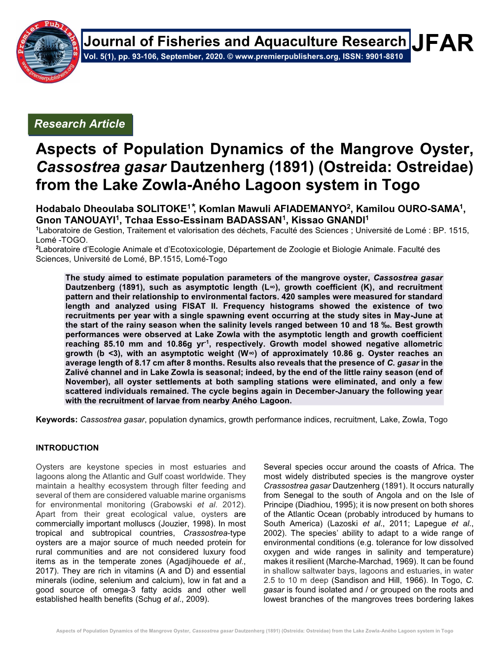 Aspects of Population Dynamics of the Mangrove Oyster, Cassostrea Gasar Dautzenherg (1891) (Ostreida: Ostreidae) from the Lake Zowla-Aného Lagoon System in Togo