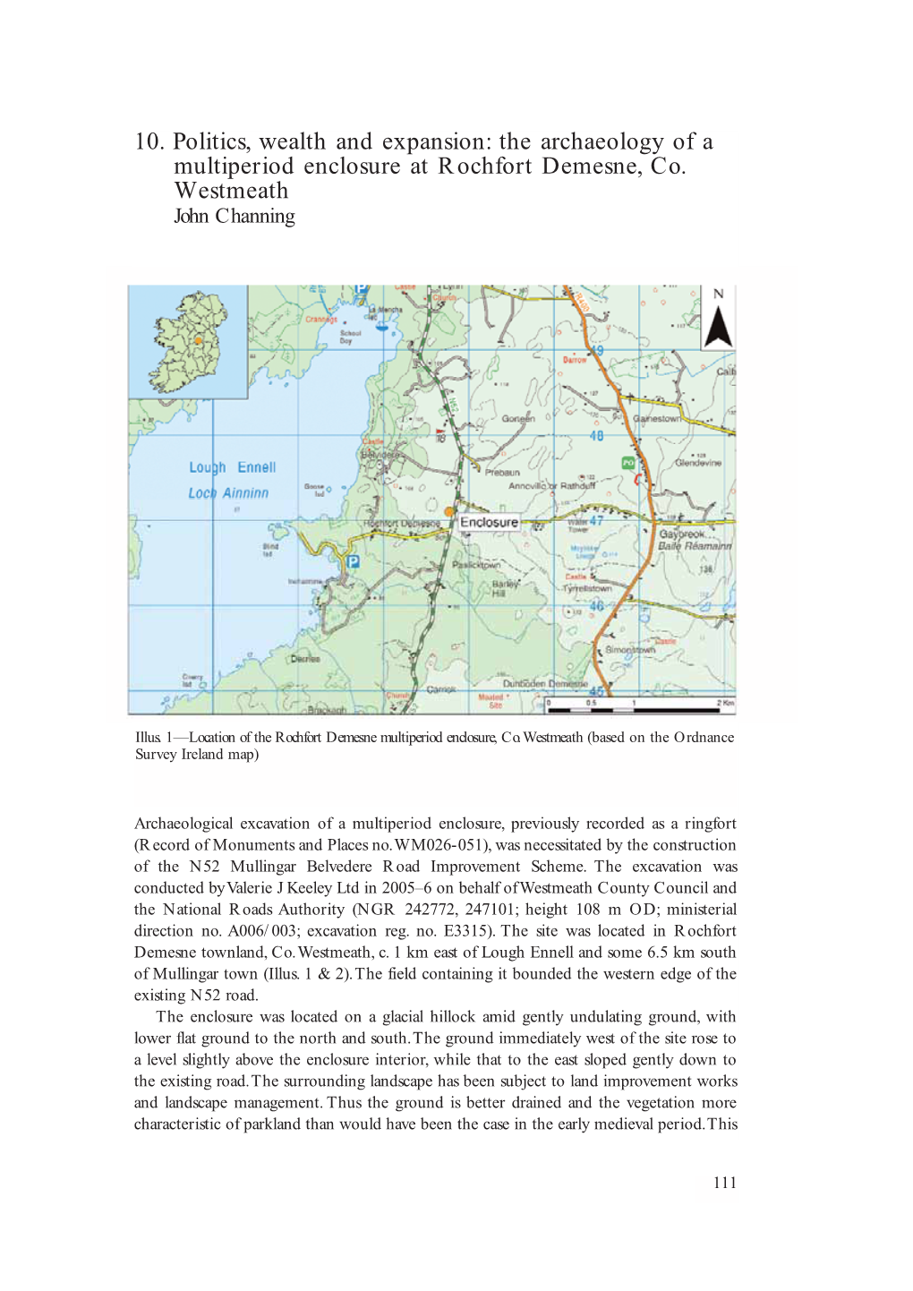 10. Politics, Wealth and Expansion: the Archaeology of a Multiperiod Enclosure at Rochfort Demesne, Co. Westmeath John Channing