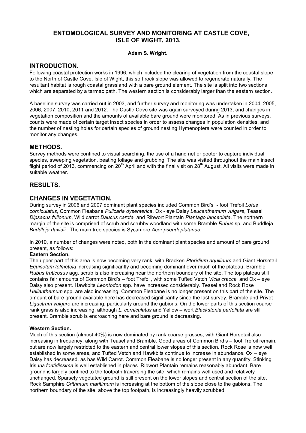 Entomological Survey and Monitoring at Castle Cove, Isle of Wight, 2013