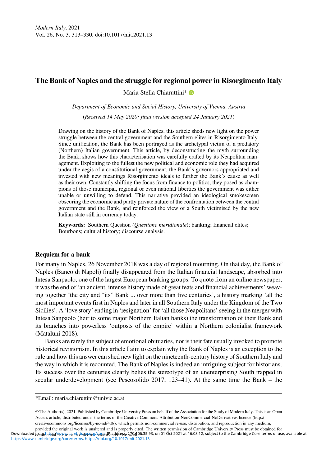 The Bank of Naples and the Struggle for Regional Power in Risorgimento Italy Maria Stella Chiaruttini*