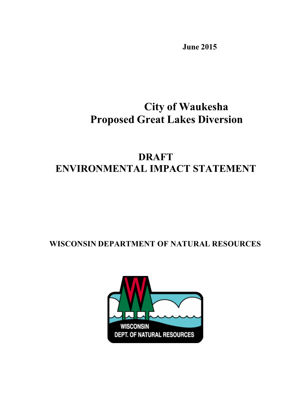 City of Waukesha Proposed Great Lakes Diversion