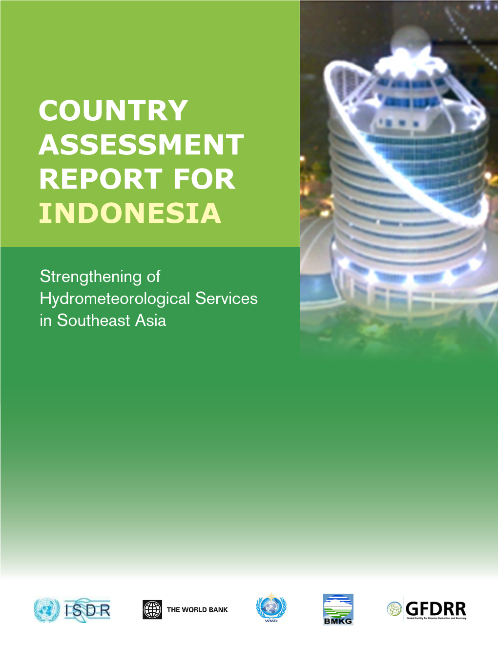 Country Assessment Report for Indonesia