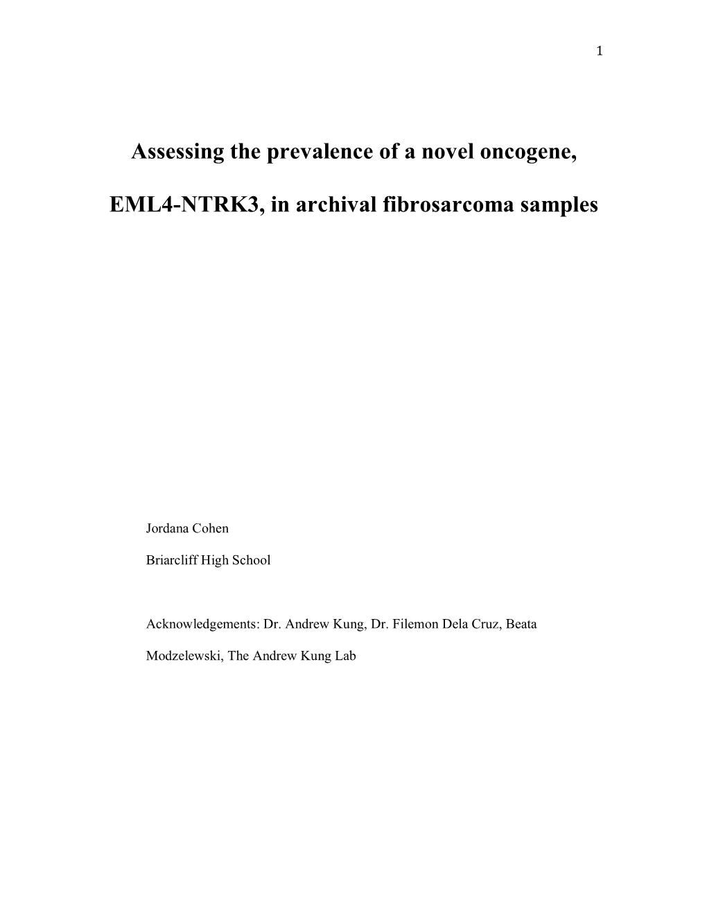 Assessing the Prevalence of a Novel Oncogene, EML4-NTRK3, In