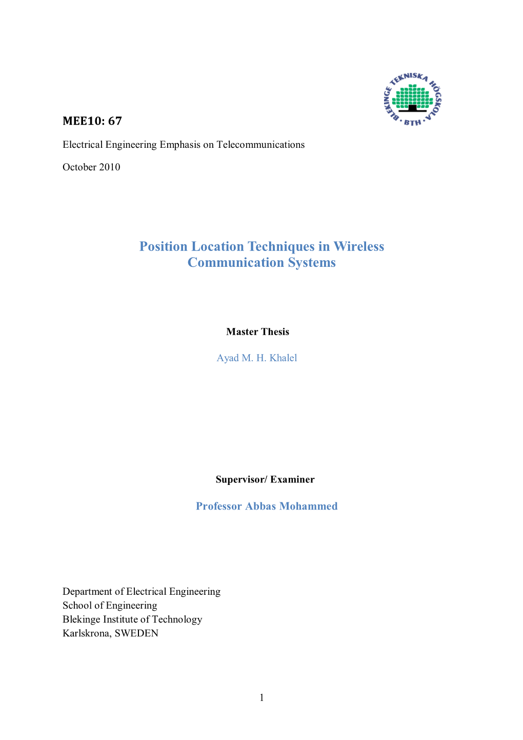 Position Location Techniques in Wireless Communication Systems