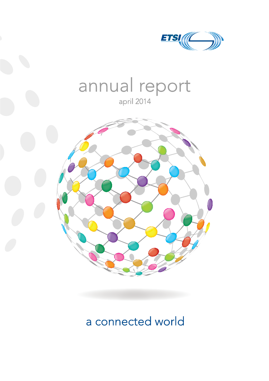 ETSI Annual Report 2013