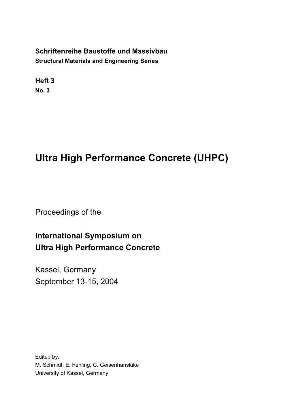 Ultra High Performance Concrete (UHPC)