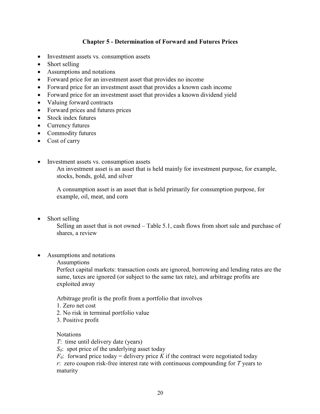 Chapter 5 - Determination of Forward and Futures Prices