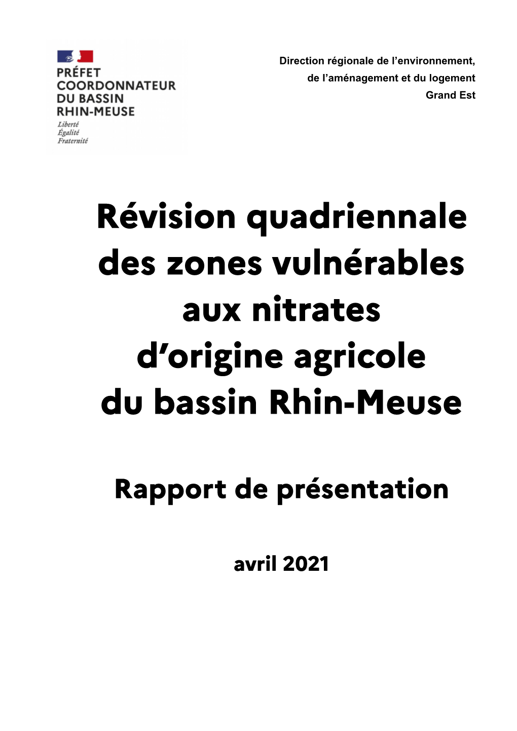 Révision Quadriennale Des Zones Vulnérables Aux Nitrates D'origine