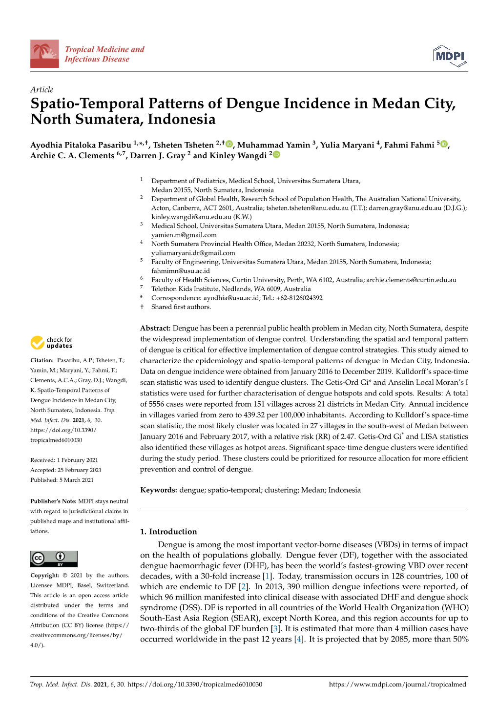 Spatio-Temporal Patterns of Dengue Incidence in Medan City, North Sumatera, Indonesia