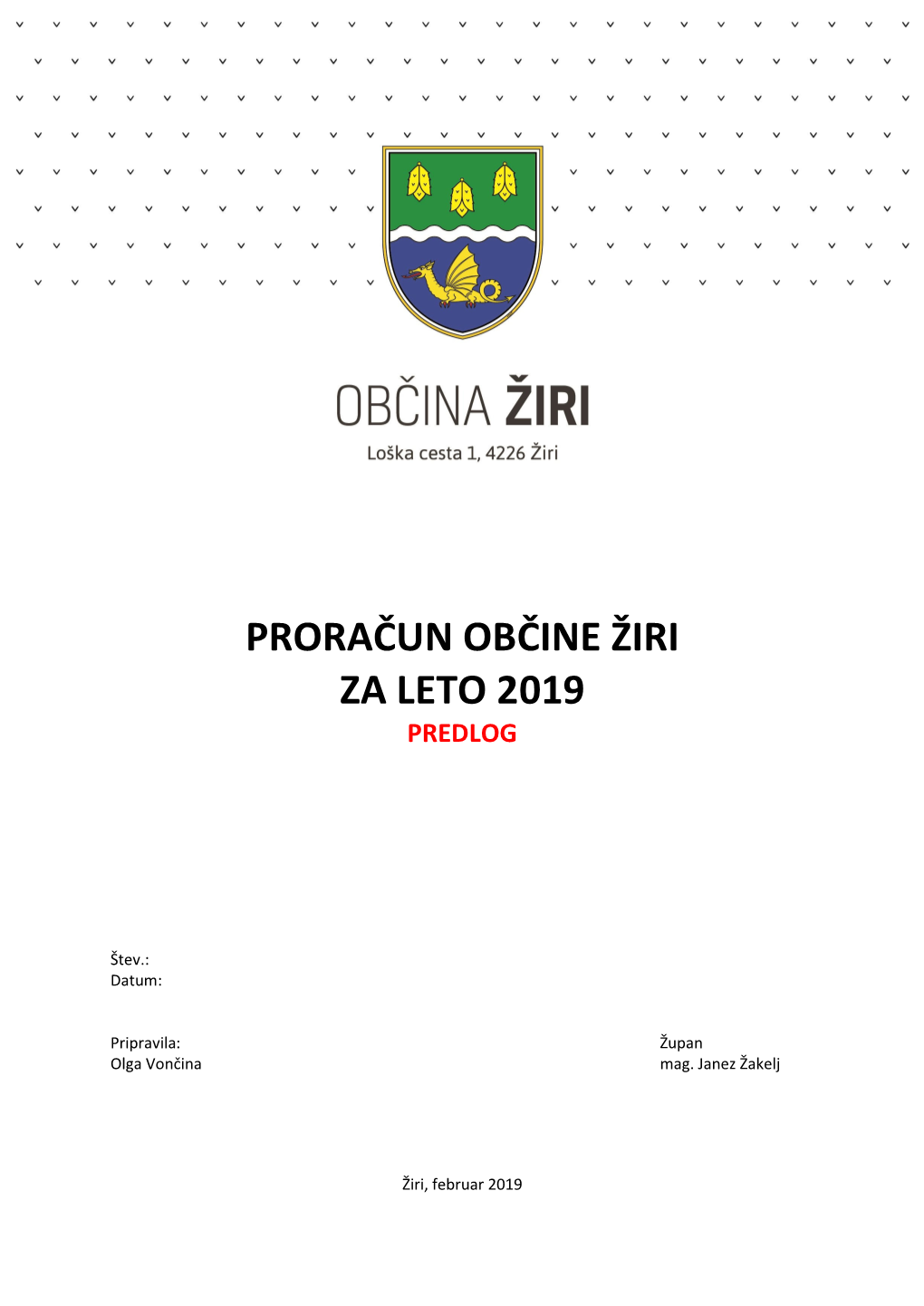 Proračun Občine Žiri Za Leto 2019 Predlog