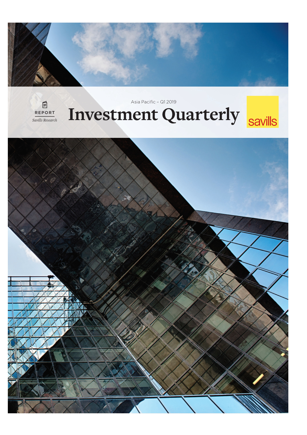 Q1 2019 Asia Pacific Investment Quarterly
