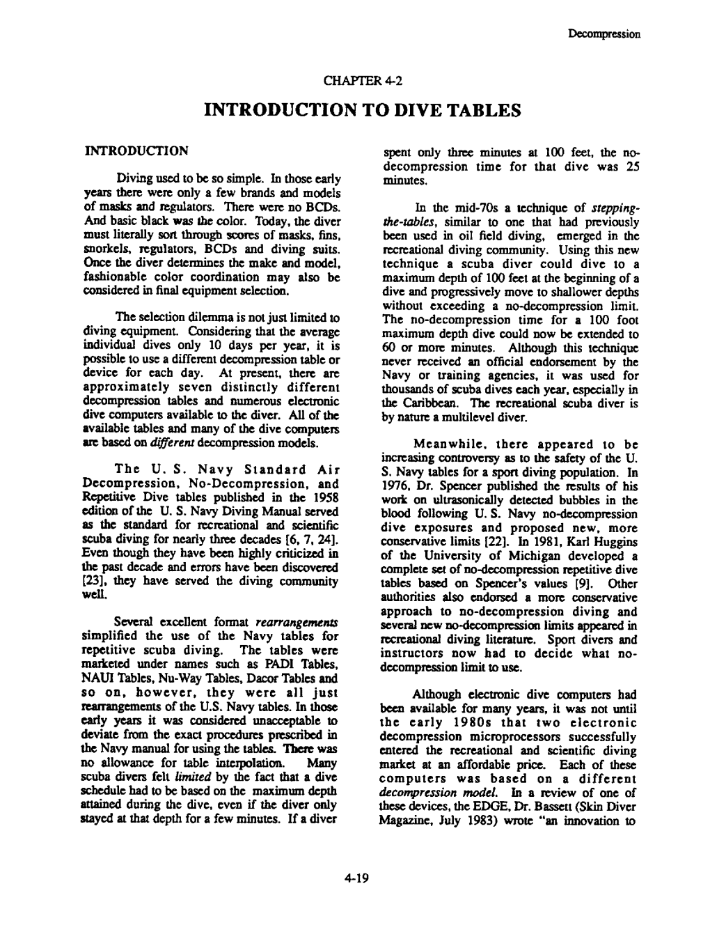 INTRODUCTION to DIVE TABLES Diving Equipment. Considering That the Avcragc Individual Dives Only 10 Days Pcr Year, It Is Decompr
