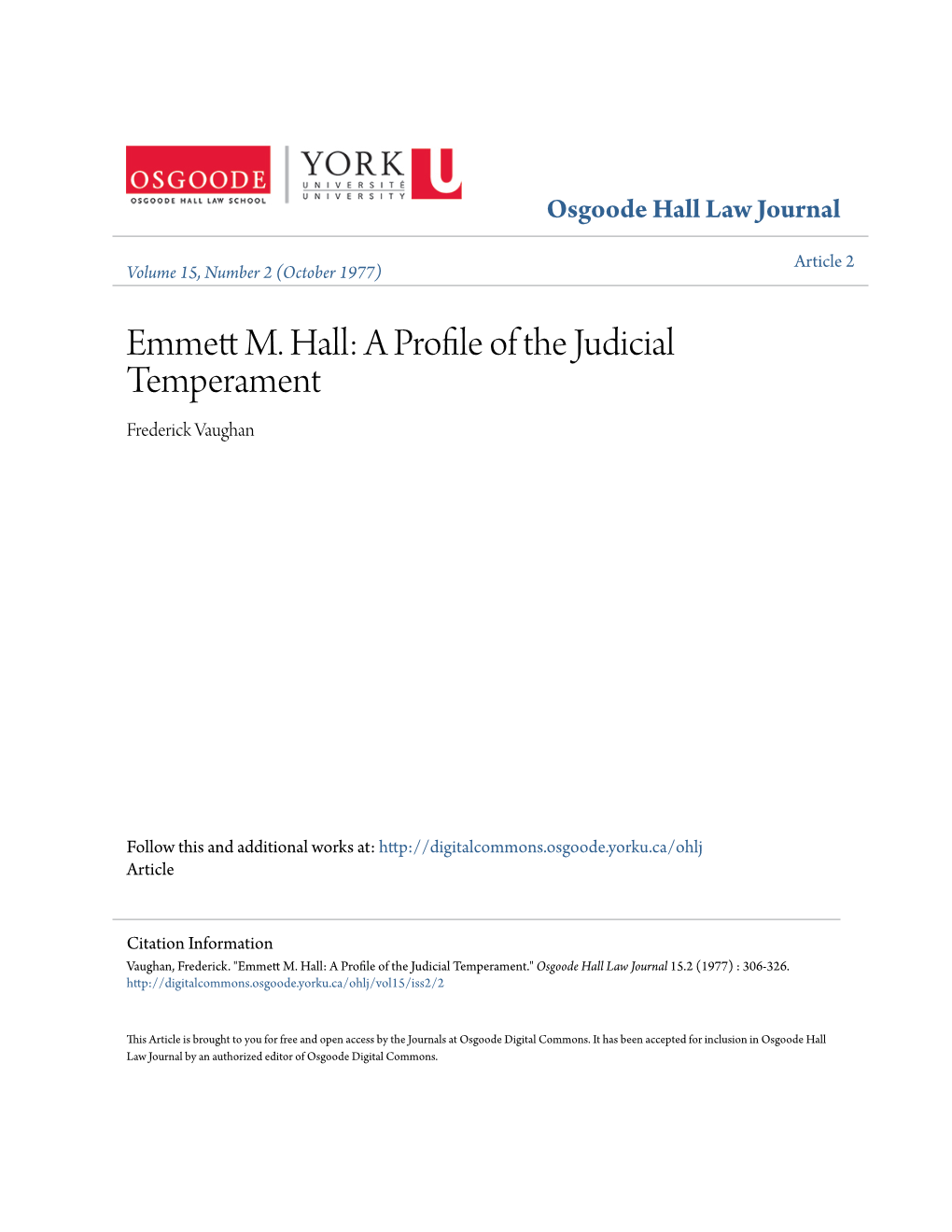 Emmett M. Hall: a Profile of the Judicial Temperament Frederick Vaughan