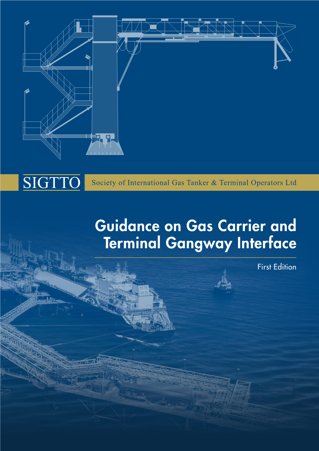 Guidance on Gas Carrier and Terminal Gangway Interface