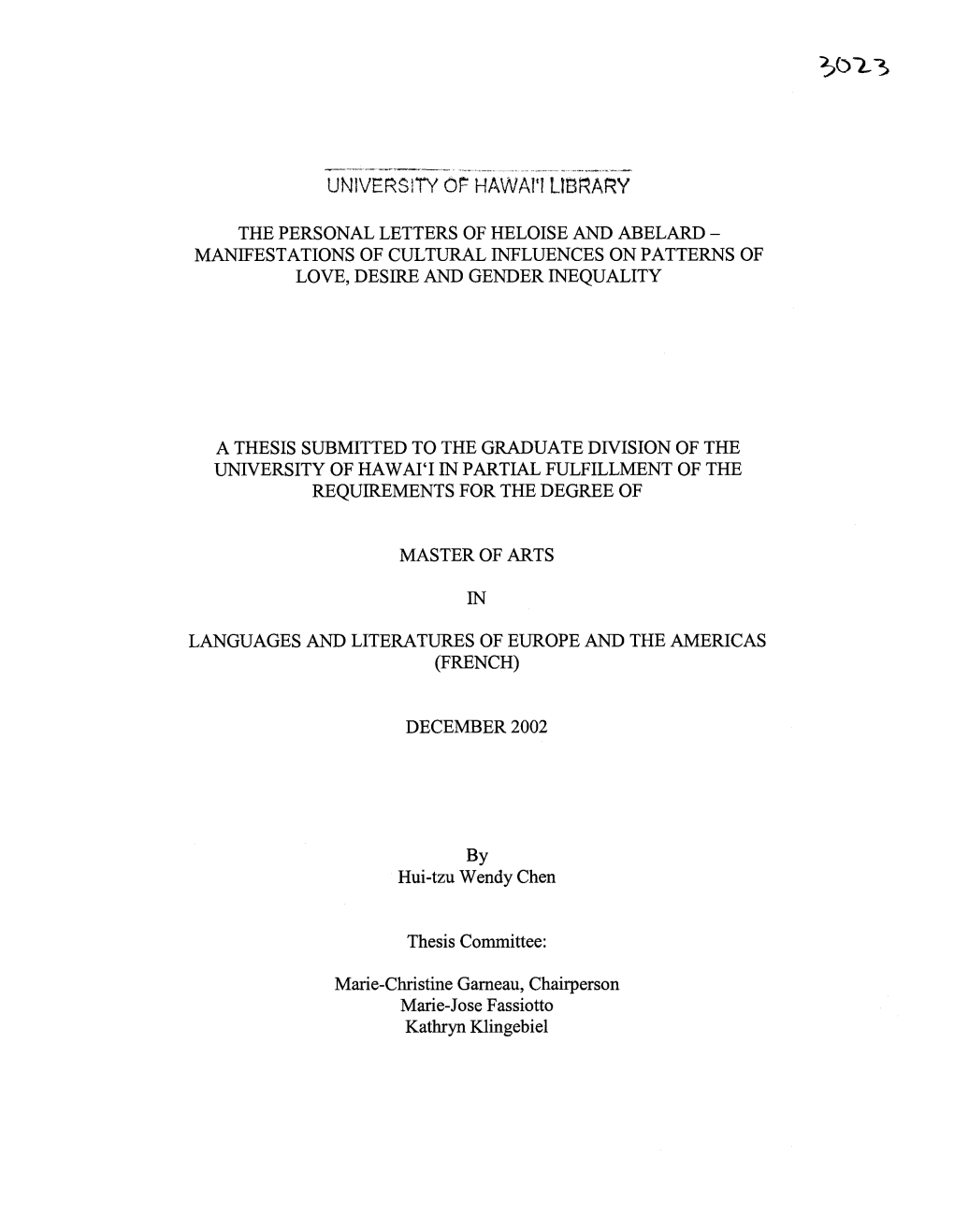 The Personal Letters of Heloise and Abelard ­ Manifestations of Cultural Influences on Patterns of Love, Desire and Gender Inequality