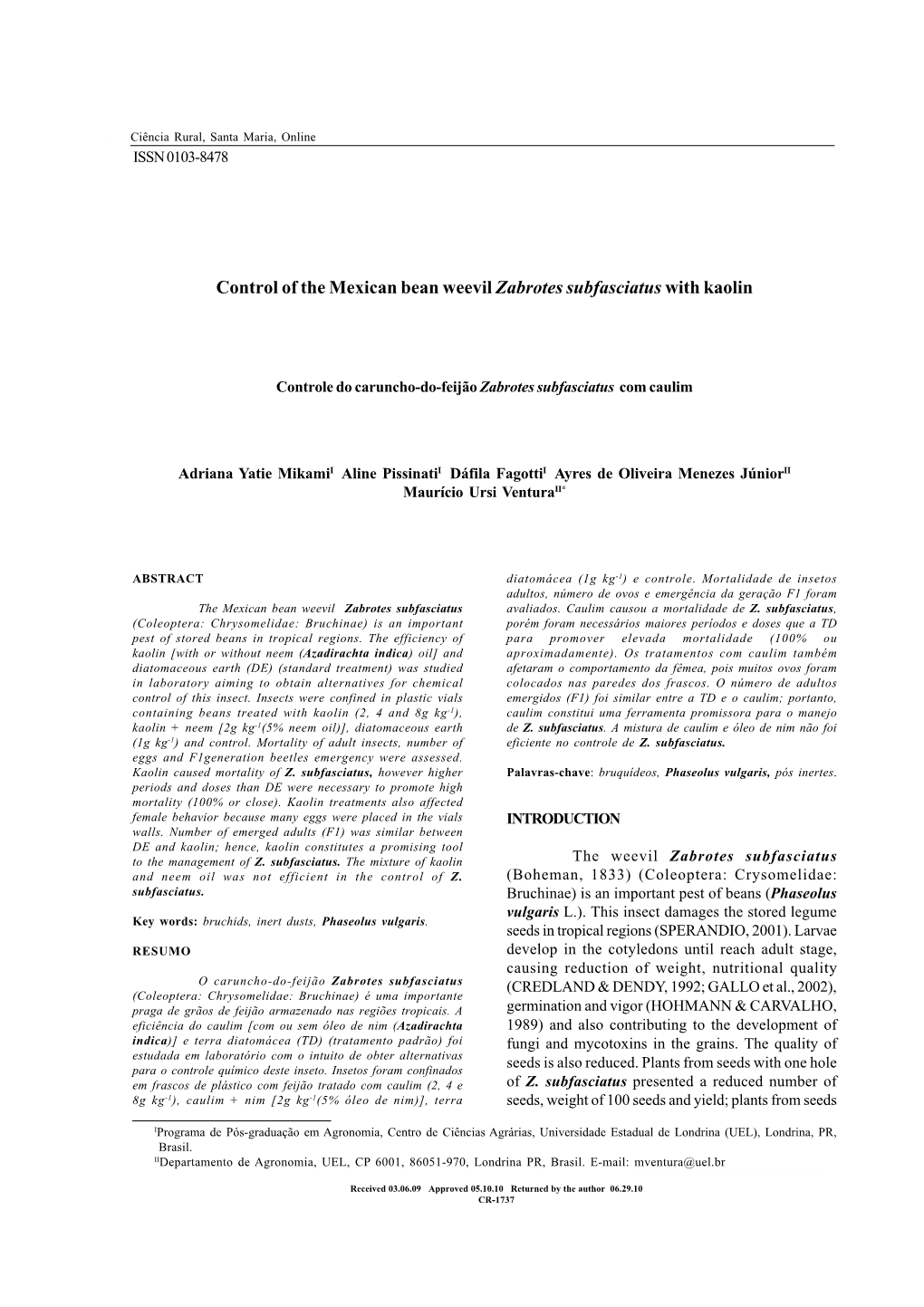 Control of the Mexican Bean Weevil Zabrotes Subfasciatus with Kaolin