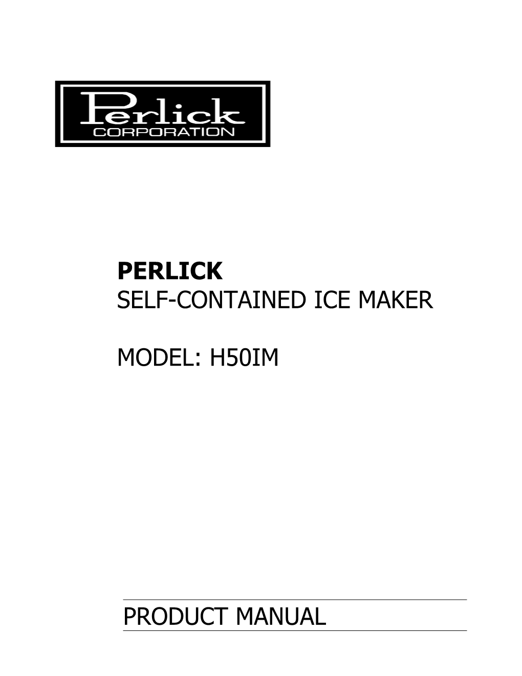 Perlick Self-Contained Ice Maker Model: H50im Product