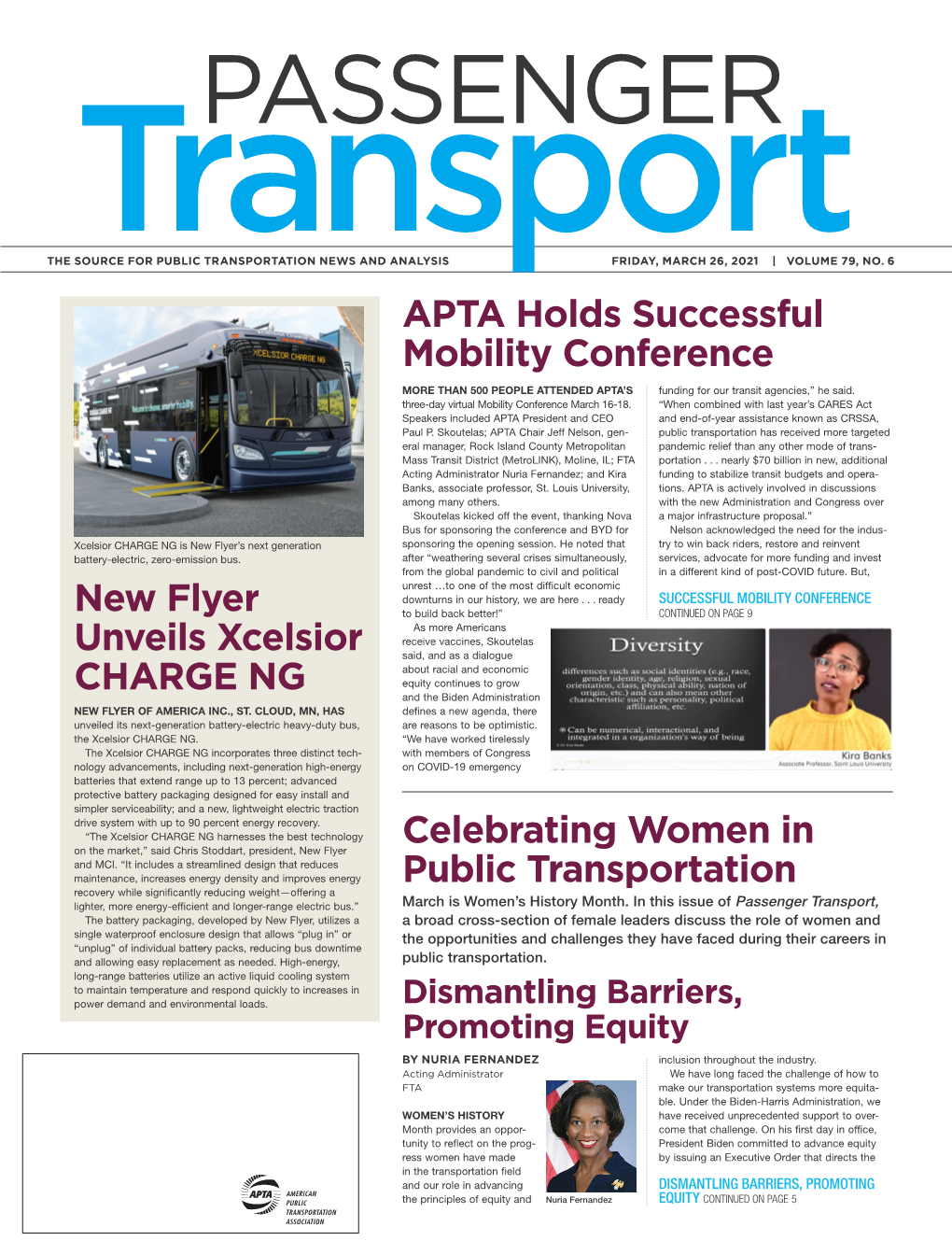 New Flyer Unveils Xcelsior CHARGE NG APTA Holds Successful Mobility Conference Celebrating Women in Public Transportation
