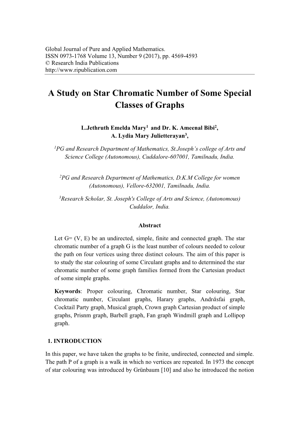 A Study on Star Chromatic Number of Some Special Classes of Graphs