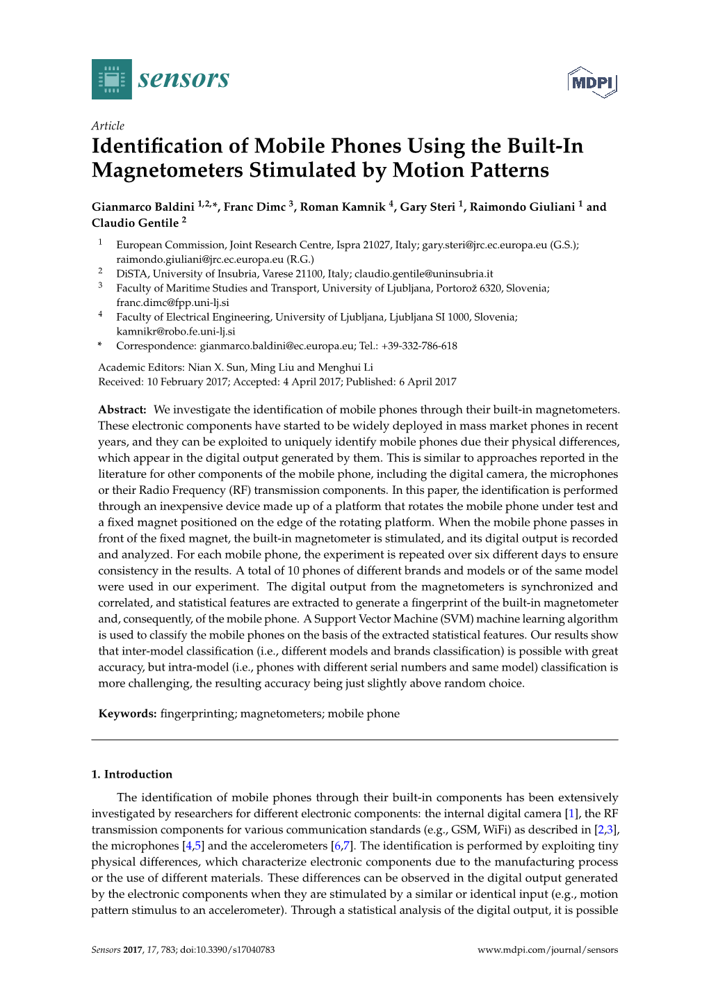 Identification of Mobile Phones Using the Built-In Magnetometers Stimulated by Motion Patterns