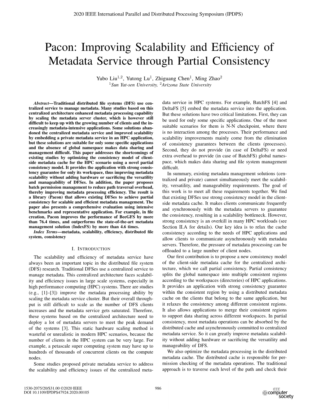 Pacon: Improving Scalability and Efficiency of Metadata Service