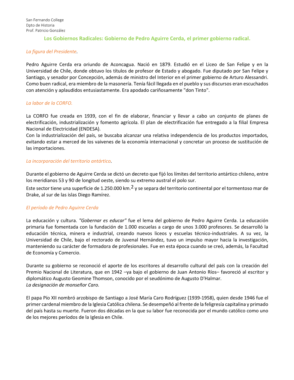 Los Gobiernos Radicales: Gobierno De Pedro Aguirre Cerda, El Primer Gobierno Radical