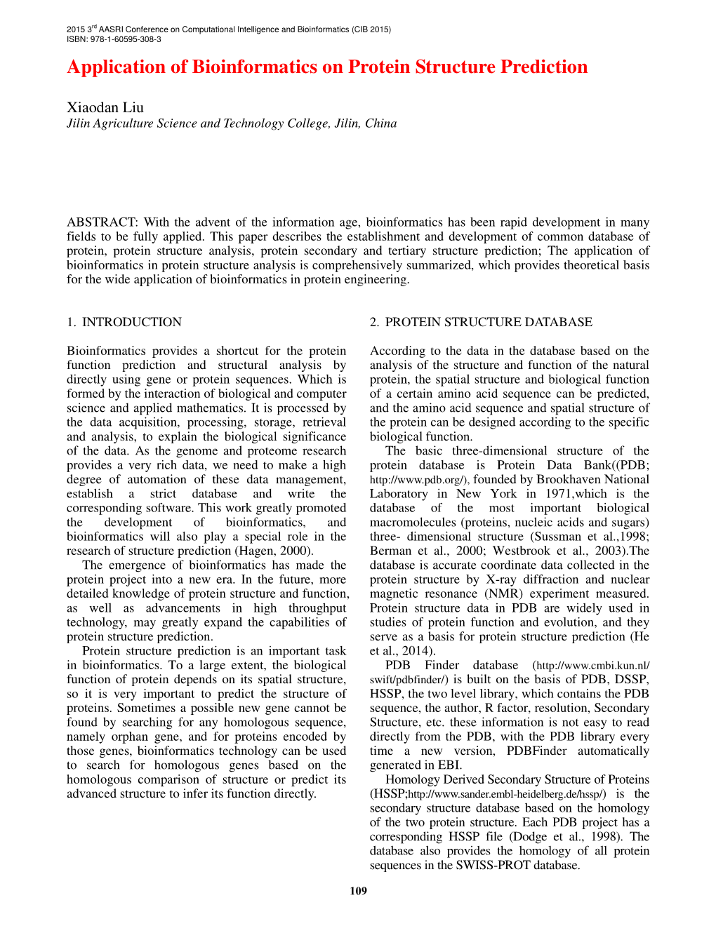 Application of Bioinformatics on Protein Structure Prediction