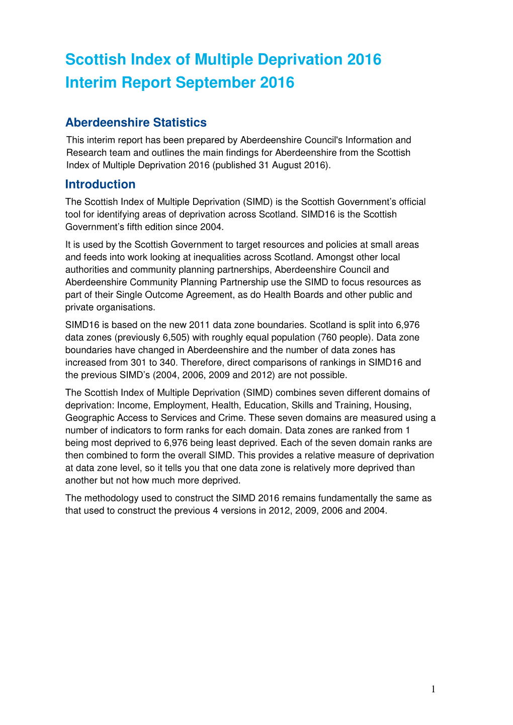 Scottish Index of Multiple Deprivation 2016 Aberdeenshire Interim Report