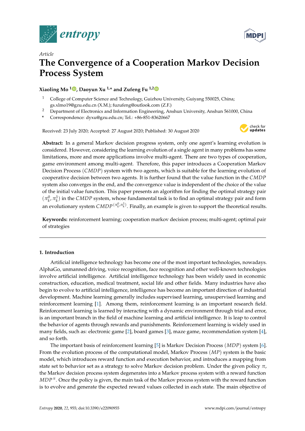 The Convergence of a Cooperation Markov Decision Process System