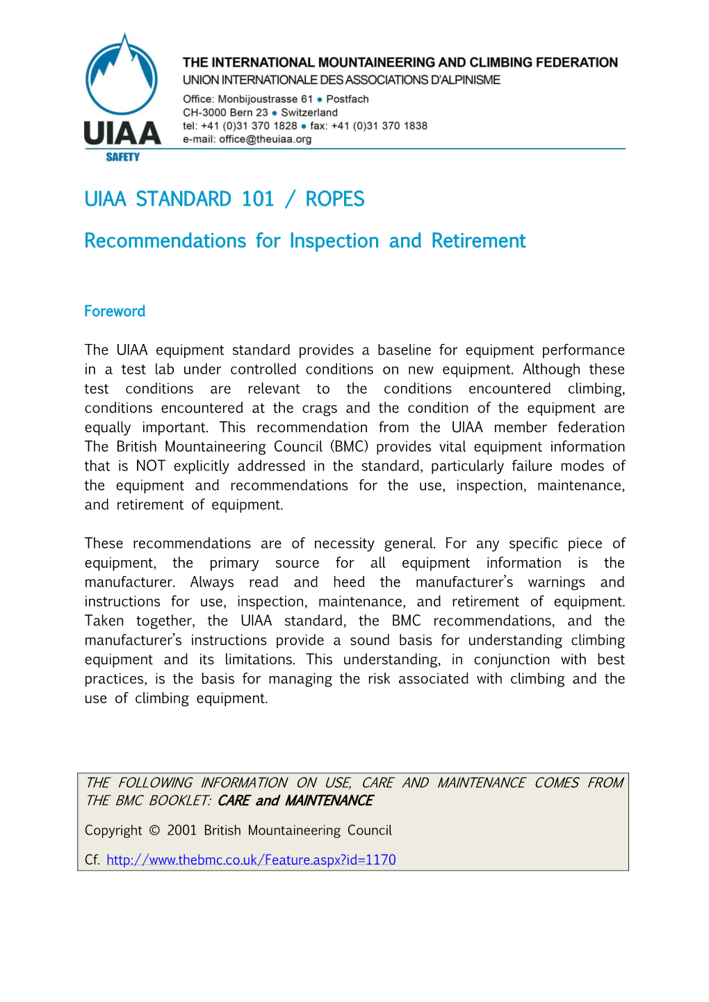 UIAA STANDARD 101 / ROPES Recommendations for Inspection