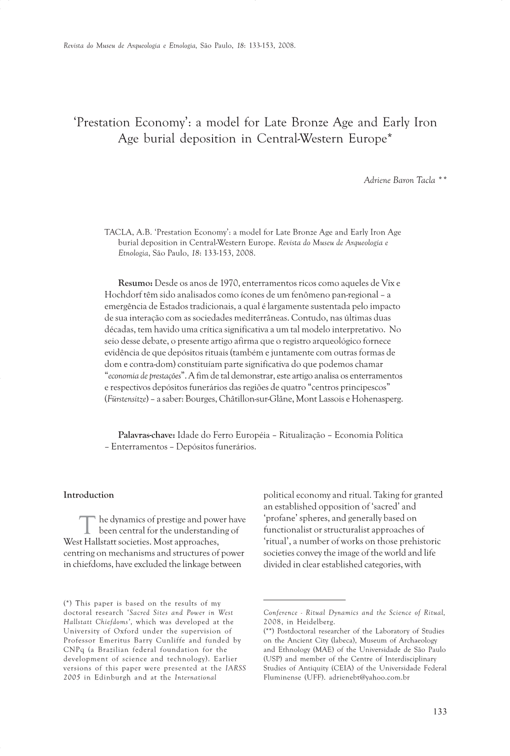 Adriene Baron Tacla.Pmd 133 05/05/2009, 23:12 ‘Prestation Economy’: a Model for Late Bronze Age and Early Iron Age Burial Deposition in Central-Western Europe