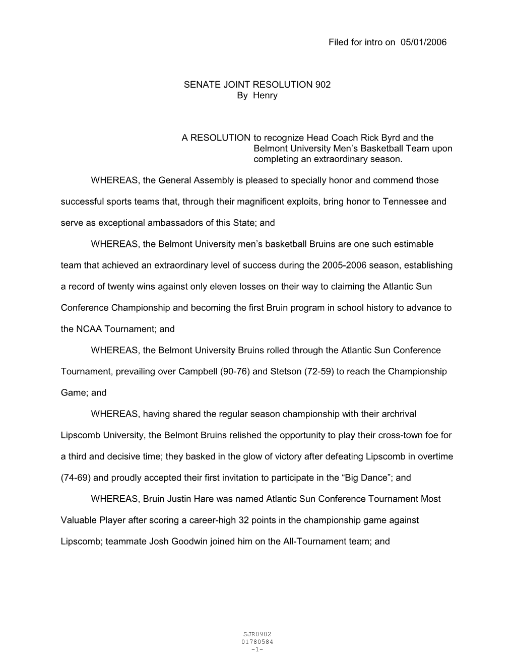 Filed for Intro on 05/01/2006 SENATE JOINT RESOLUTION 902 by Henry