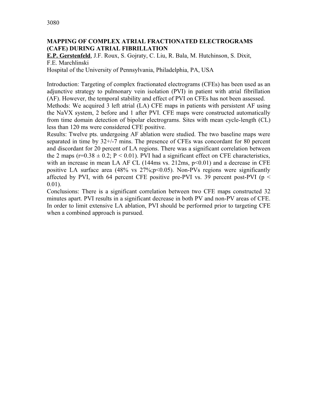 Mapping of Complex Atrial Fractionated Electrograms (Cafe) During Atrial Fibrillation